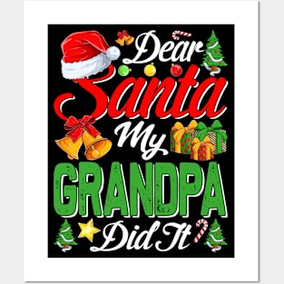 Dear Santa My Grandpa Did It Funny Posters and Art